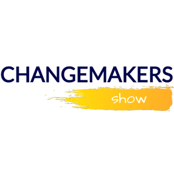 Changemakers Show